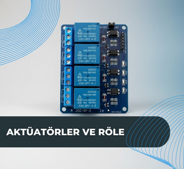 Aktuatör ve Röle